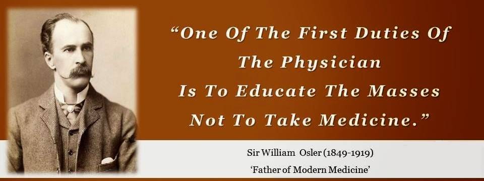 One of the first duties of the physician is to educate the masses not to take medicine